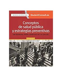 Conceptos De Salud Pública Y Estrategias Preventivas .