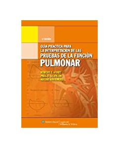 Guía Práctica Para La Interpretación De Las Pruebas De La Función Pulmonar