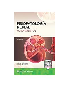 Fisiopatología Renal Fundamentos .