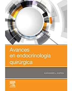 Avances En Endocrinología Quirúrgica (Spanish Edition