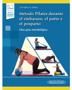 Método Pilates Durante El Embarazo El Parto Y El Postparto