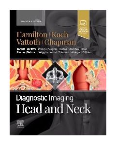 Diagnostic Imaging: Head And Neck, 4Th Edition