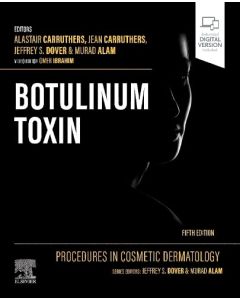 Procedures in Cosmetic Dermatology: Botulinum Toxin