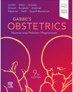 GABBE's Obstetrics. Normal and Problem Pregnancies