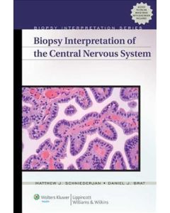 Biopsy Interpretation Of The Central Nervous System