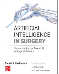 Artificial Intelligence In Surgery: Understanding The Role Of Ai In Surgical Practice.
