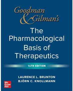 Goodman and Gilman's The Pharmacological Basis of Therapeutics
