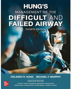 Hung's Management of the Difficult and Failed Airway