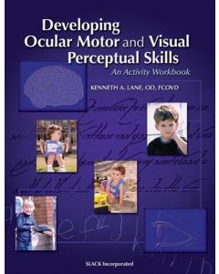 Developing Ocular Motor and Visual Perceptual Skills