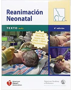 Reanimacion Neonatal Manual/Spanish Nrp Textbook Plus (Spanish Edition) Sixth Edición