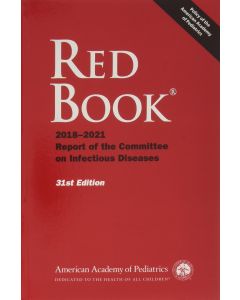 Red Book (R) : 2018-2021 Report of the Committee on Infectious Diseases