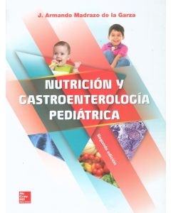Nutrición Y Gastroenterología Pediátrica