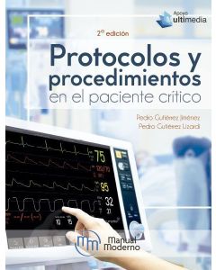 Protocolos Y Procedimientos En El Paciente Crítico