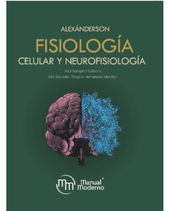 Alexánderson. Fisiología Celular y Neurofisiología