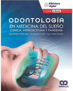 Odontología en medicina del sueño clínica, interdisciplina y pandemia