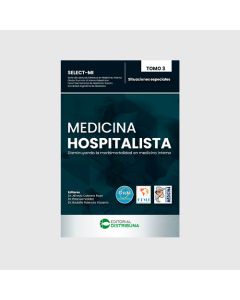 Medicina Hospitalista. Tomo 3: Situaciones especiales