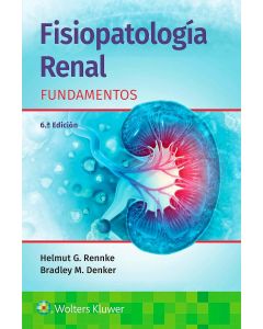 Fisiopatología Renal. Fundamentos