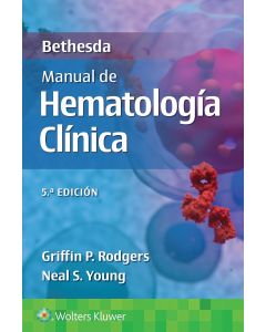 Bethesda. Manual de hematología clínica 5ª