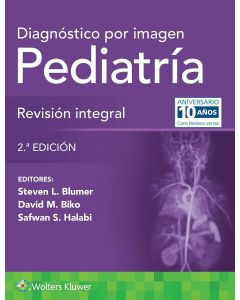 Diagnóstico por Imagen: Pediatría. Revisión Integral