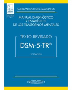 DSM-5-TR® Manual Diagnóstico y Estadístico de los Trastornos Mentales