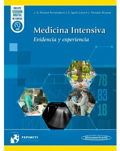 Medicina Intensiva. Evidencia y Experiencia