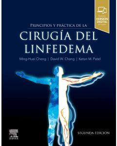 Principios Y Práctica De La Cirugía Del Linfedema.