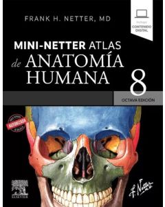 Mini-Netter. Atlas de anatomía humana 8ª Ed.