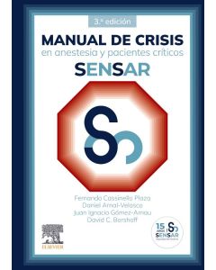 Manual de crisis en anestesia y pacientes críticos SENSAR 3ª