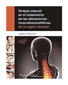 Terapia Manual En El Tratamiento De Las Alteraciones Musculoesqueleticas De La Region Cervical