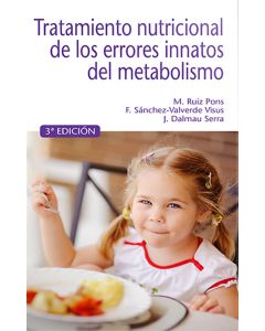 Tratamiento nutricional de los errores innatos del Metabolismo