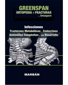 Ortopedia Y Fracturas Img, Tomo 3, Infecciones