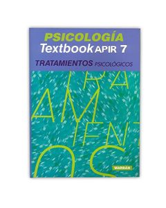 Psicología. Textbook Apir 7. Tratamientos Psicológicos.