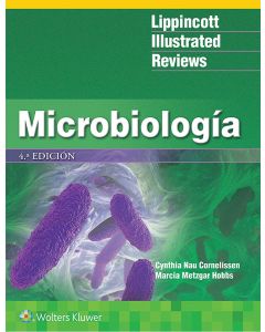 Microbiología (Lippincott Illustrated Reviews)
