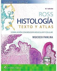 Ross Histología Texto Y Atlas .