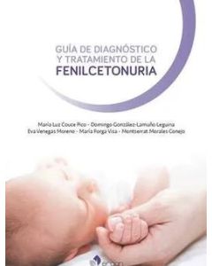Guía de Diagnóstico y Tratamiento de la Fenilcetonuria