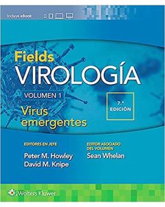Fields Virología, Vol. 1: Virus Emergentes (Incluye Ebook).
