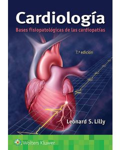 Cardiología. Bases Fisiopatológicas De Las Cardiopatías
