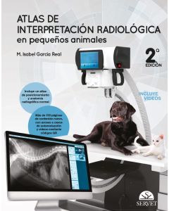 Atlas de Interpretación Radiológica en Pequeños Animales