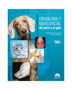 Cirugía Oral Y Maxilofacial Del Perro Y El Gato