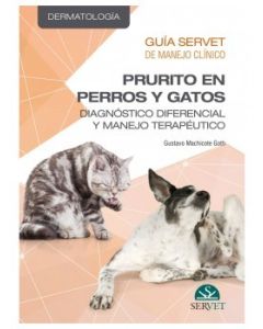 Guía Servet De Manejo Clínico Prurito En Perros Y Gatos