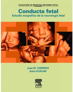 Conducta Fetal: Estudio Ecográfico De La Neurología