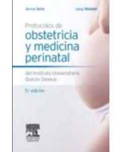 Protocolos De Obstetricia Y Medicina Perinatal 5Ed