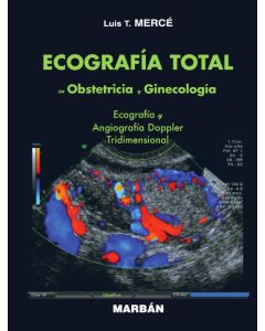 Ecografía total en obstetricia y ginecología 1ª