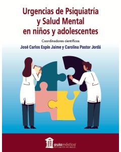 Urgencias De Psiquiatría Y Salud Mental En Niños Y Adolescentes