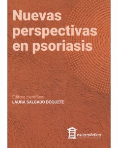 Nuevas Perspectivas En Psoriasis