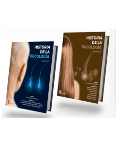 Historia de la Tricología (2 Volúmenes)