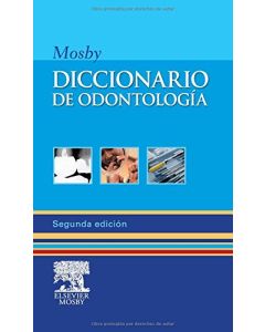 MOSBY, Diccionario de Odontología 2ª
