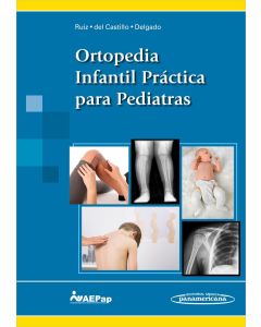 Ortopedia Infantil Práctica Para Pediatras