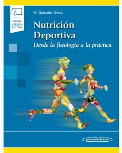 Nutrición Deportiva Desde La Fisiología A La Práctica (Incluye Versión Digital)