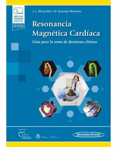Resonancia Magnética Cardíaca Guía Para La Toma De Decisiones Clínicas